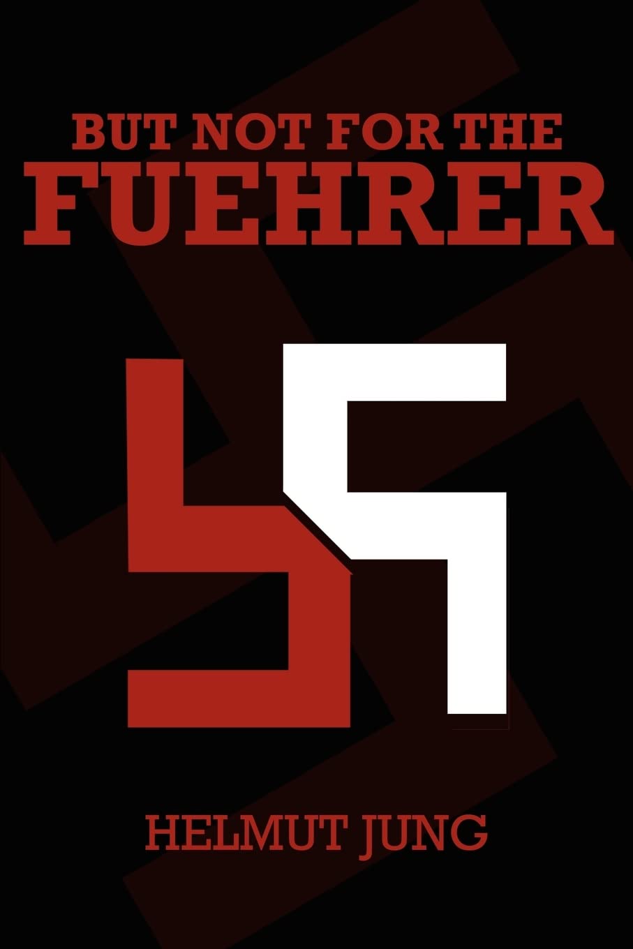 But Not for the Fuehrer,Used