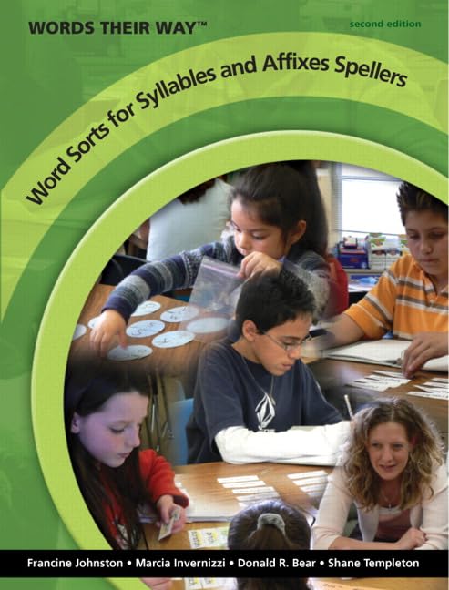 Words Their Way Word Sorts For Syllables And Affixes Spellers (2Nd Edition)