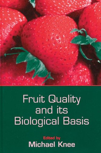 Fruit Quality and its Biological Basis (Sheffield Biological Siences),Used