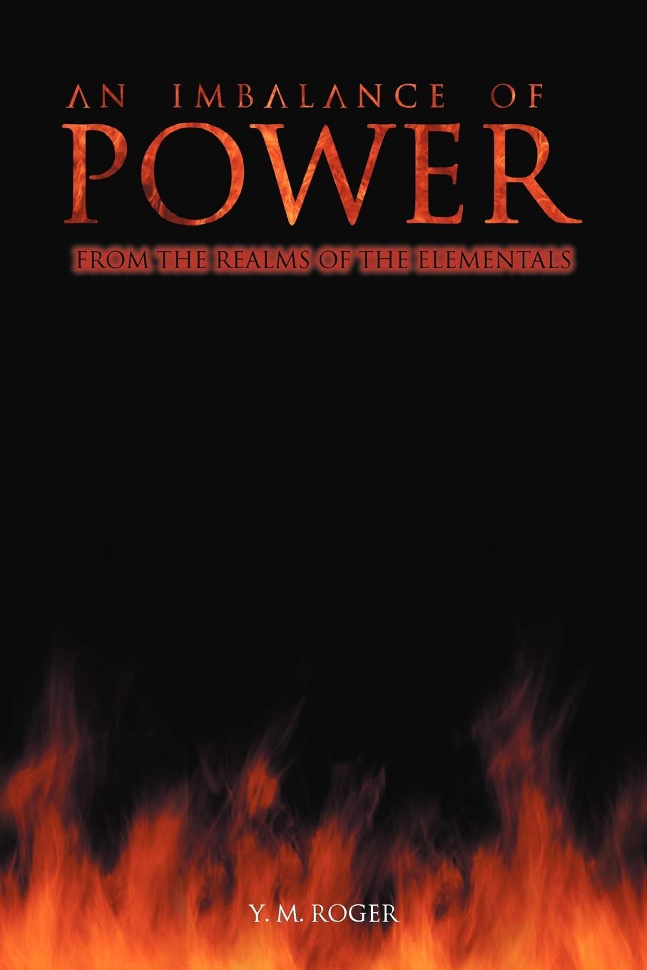 An Imbalance Of Power: From The Realms Of The Elementals,Used