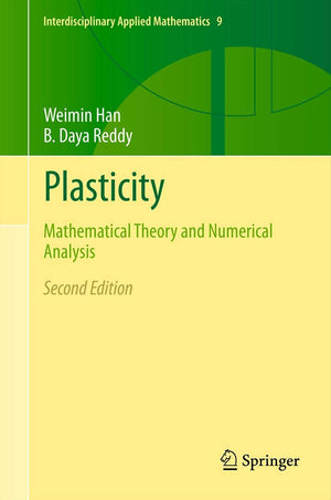 Plasticity (Interdisciplinary Applied Mathematics, 9),Used