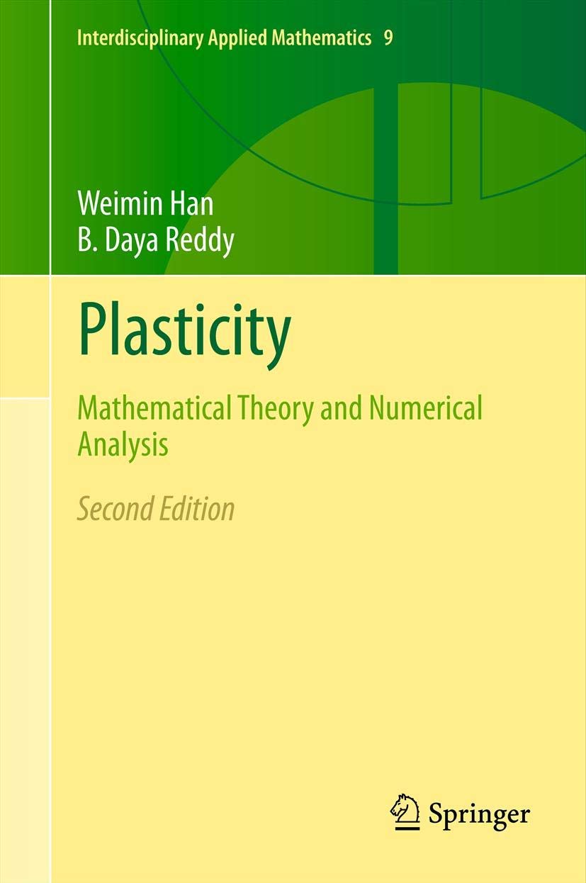 Plasticity (Interdisciplinary Applied Mathematics, 9),Used