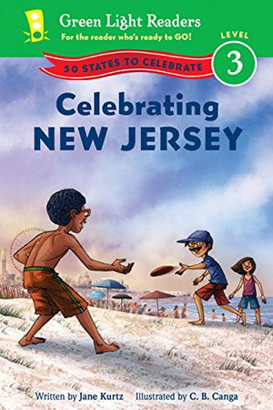 Celebrating New Jersey: 50 States to Celebrate (Green Light Readers Level 3),Used