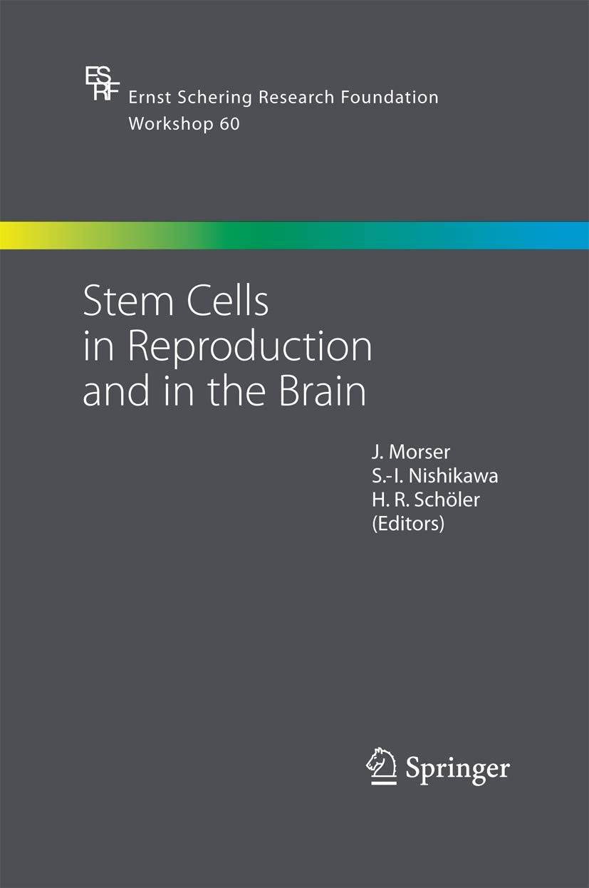 Stem Cells in Reproduction and in the Brain (Ernst Schering Foundation Symposium Proceedings, 60),Used