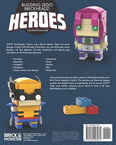 Building LEGO BrickHeadz Heroes  Volume One: The Unofficial Guide,Used