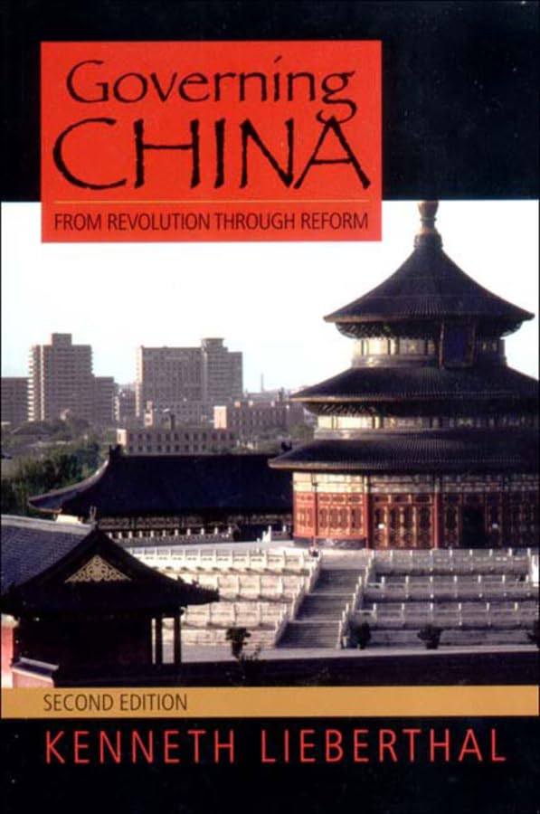 Governing China: From Revolution Through Reform, 2nd Edition,New
