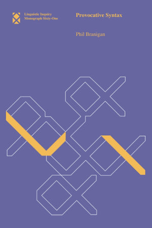 Provocative Syntax (Linguistic Inquiry Monographs),Used