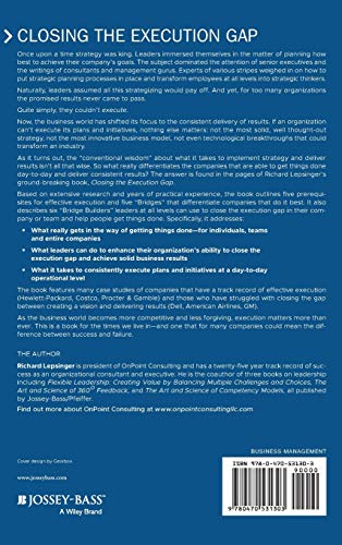 Closing the Execution Gap: How Great Leaders and Their Companies Get Results,Used