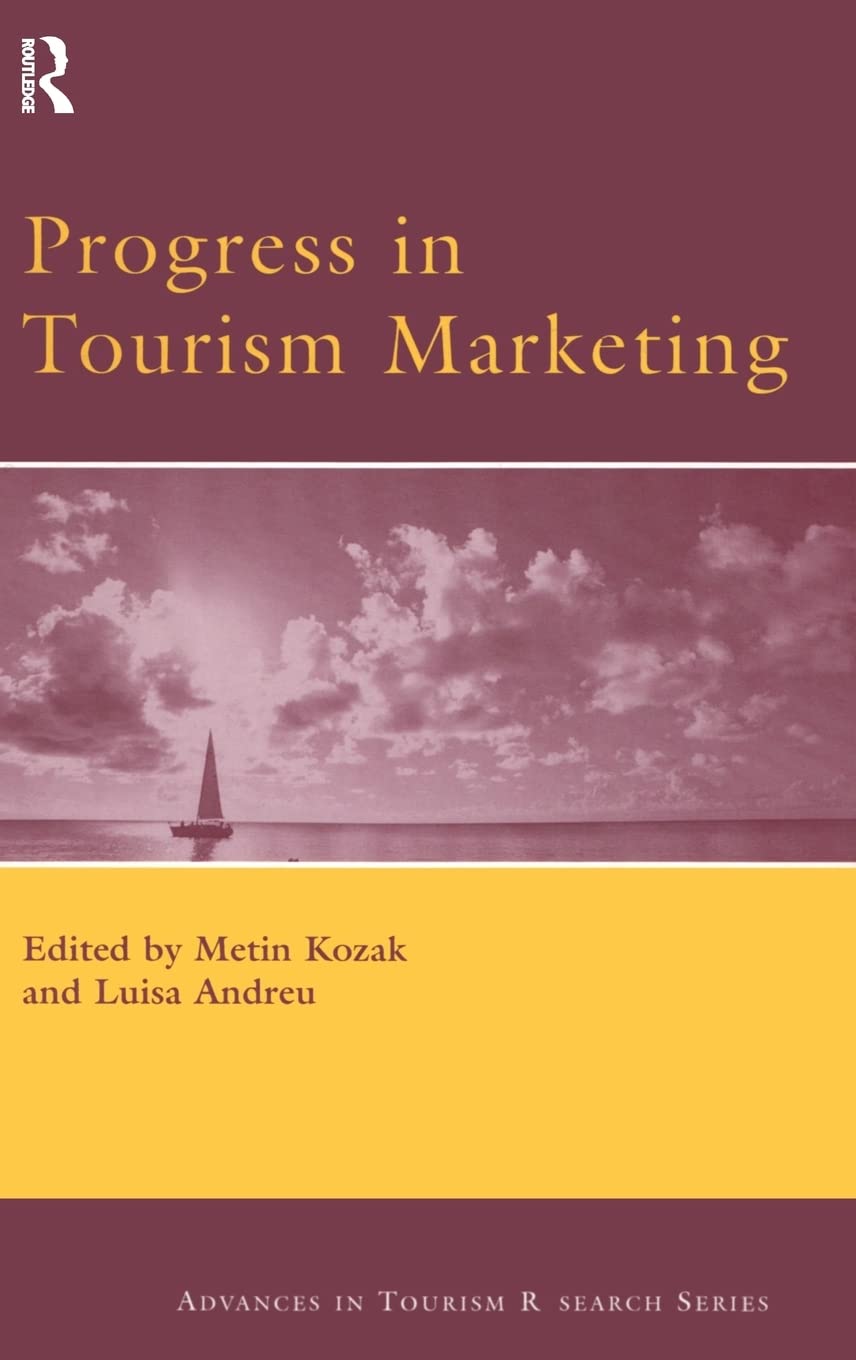 Progress in Tourism Marketing (Routledge Advances in Tourism),Used