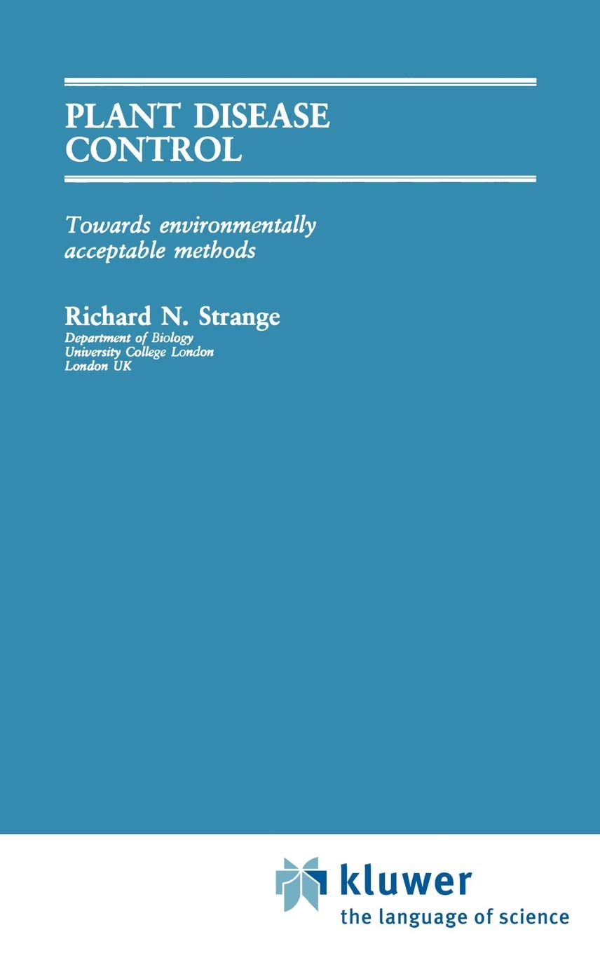 Plant Disease Control: Towards Environmentally Acceptable Methods,Used