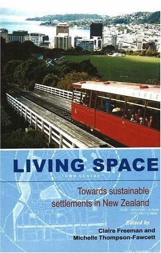 Living Space: Towards sustainable settlements in New Zealand,Used