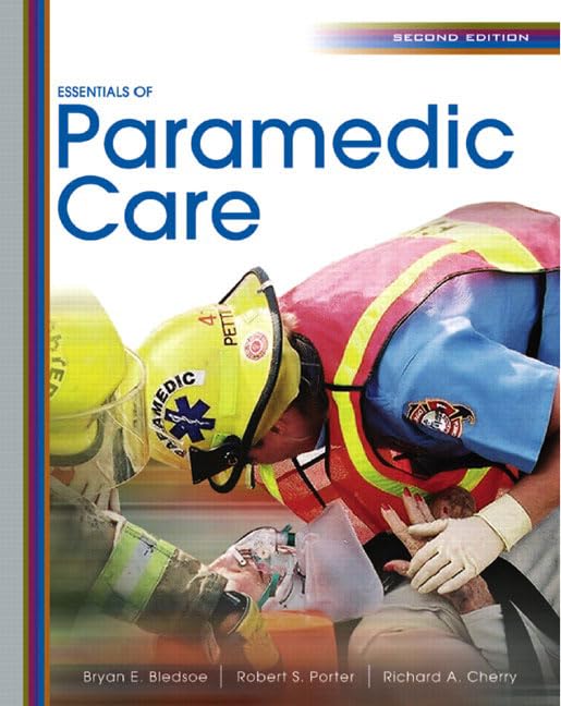 Essentials Of Paramedic Care,New