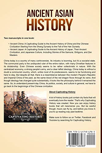 Ancient Asian History: A Captivating Guide to the Ancient Civilizations of China and Japan (Exploring Ancient History),Used