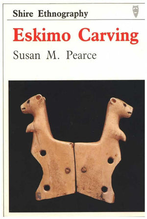Eskimo Carving (Shire Ethnography),Used