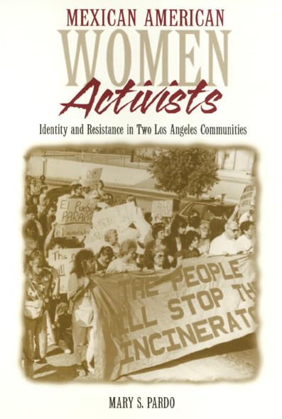 Mexican American Women Activists,New
