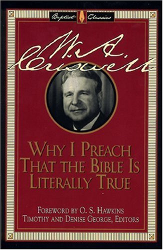Why I Preach That the Bible Is Literally True,Used