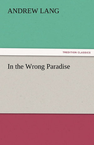 In the Wrong Paradise,Used