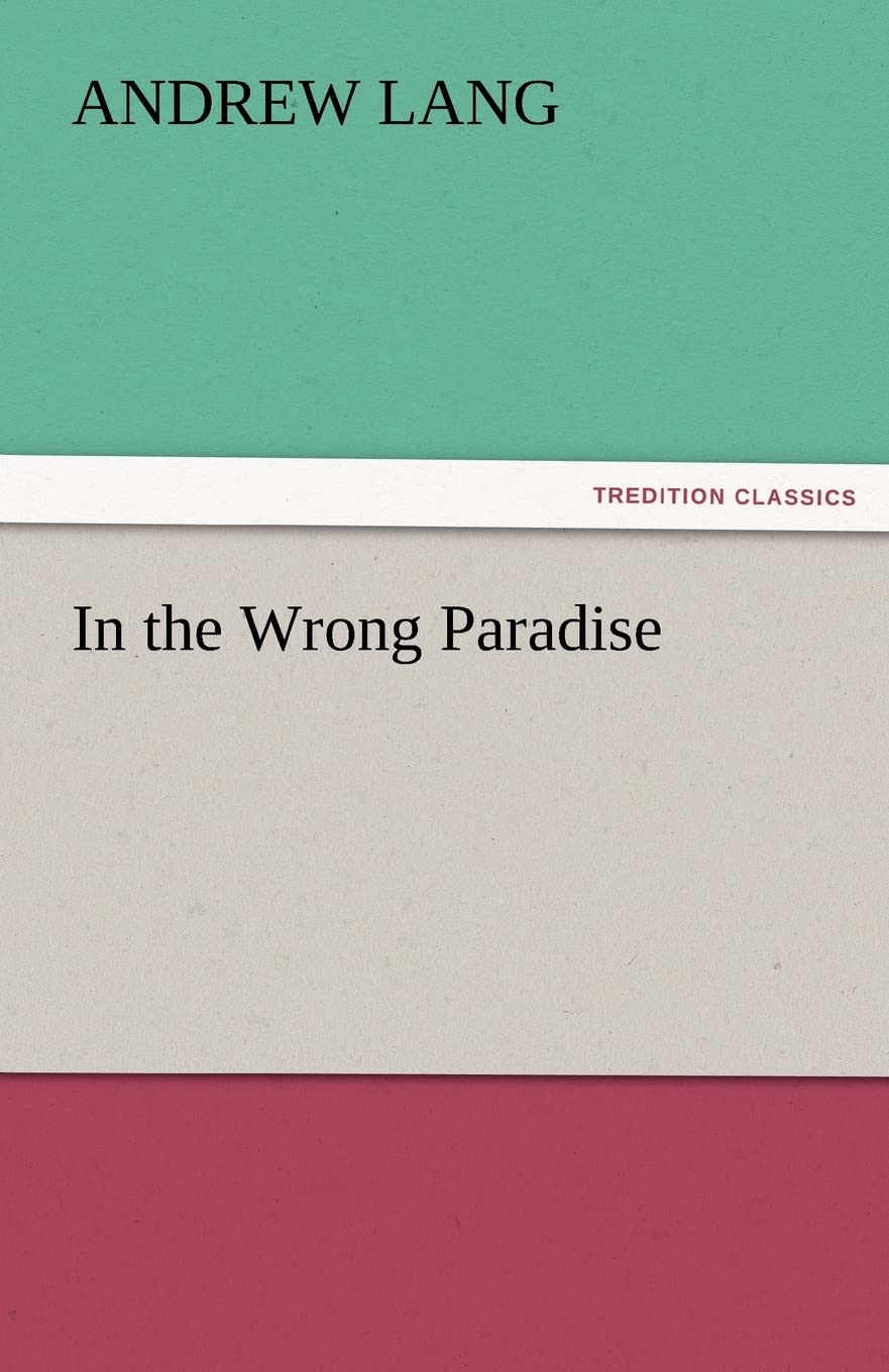 In the Wrong Paradise,Used