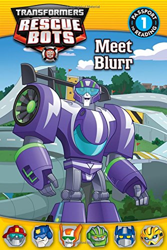 Transformers Rescue Bots: Meet Blurr (Passport To Reading),Used