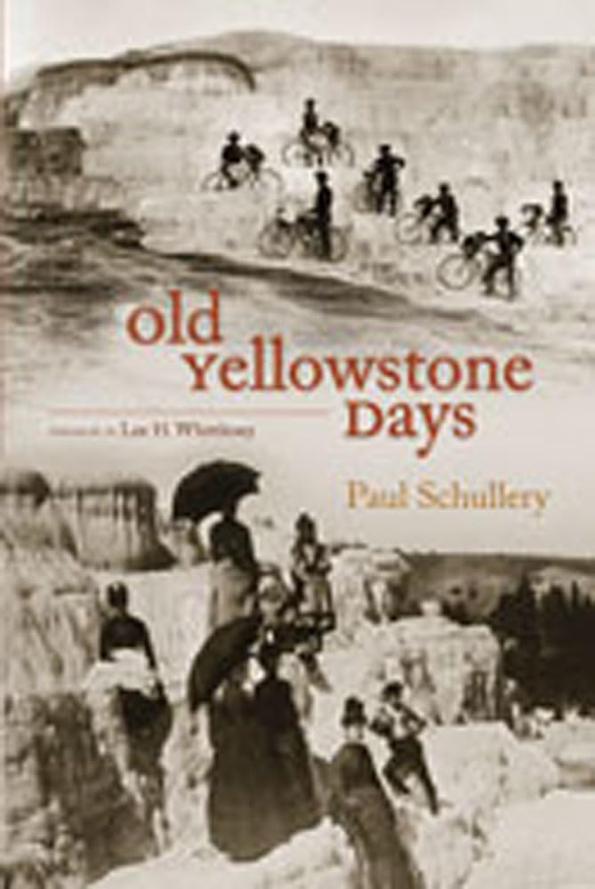 Old Yellowstone Days,Used