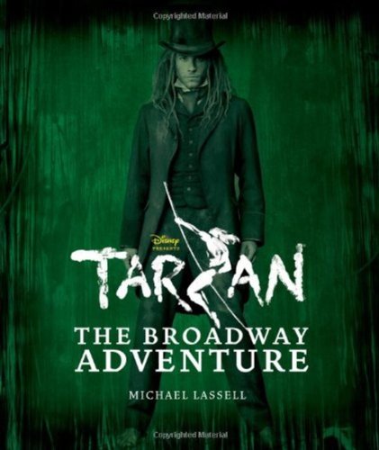 Tarzan: The Broadway Adventure,Used
