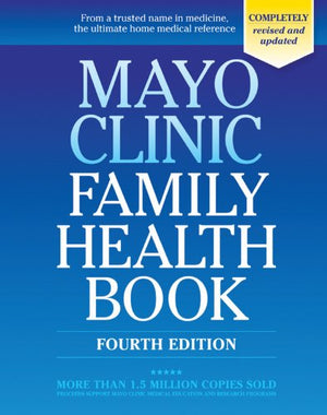 Mayo Clinic Family Health Book,New