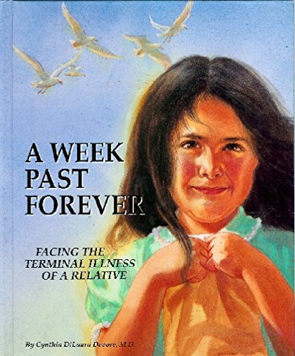 A Week Past Forever (Children of Courage),Used