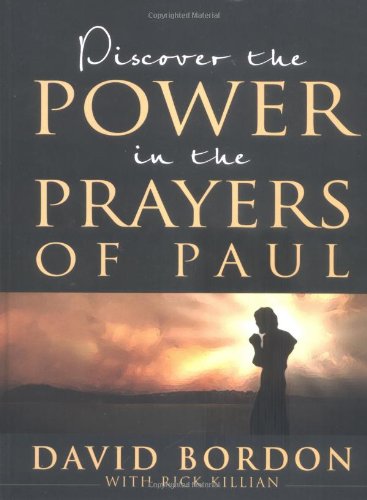 Discover The Power In The Prayers Of Paul,Used