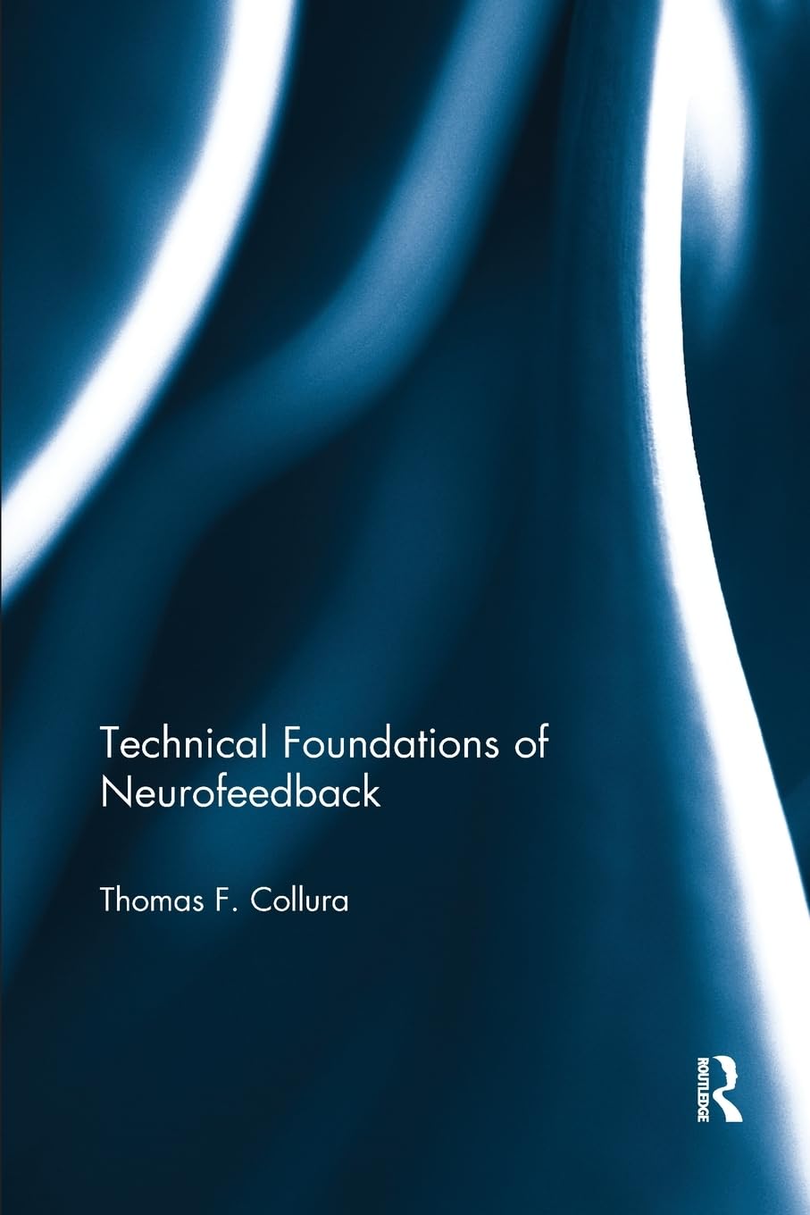 Technical Foundations of Neurofeedback,Used