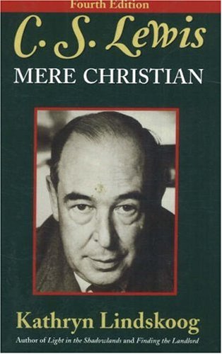 C.S. Lewis: Mere Christian, Fourth Edition,Used