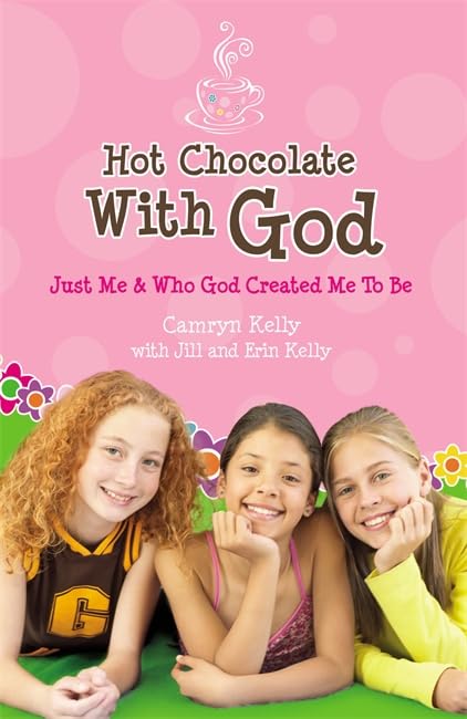 Hot Chocolate with God: Just Me & Who God Created Me to Be,Used