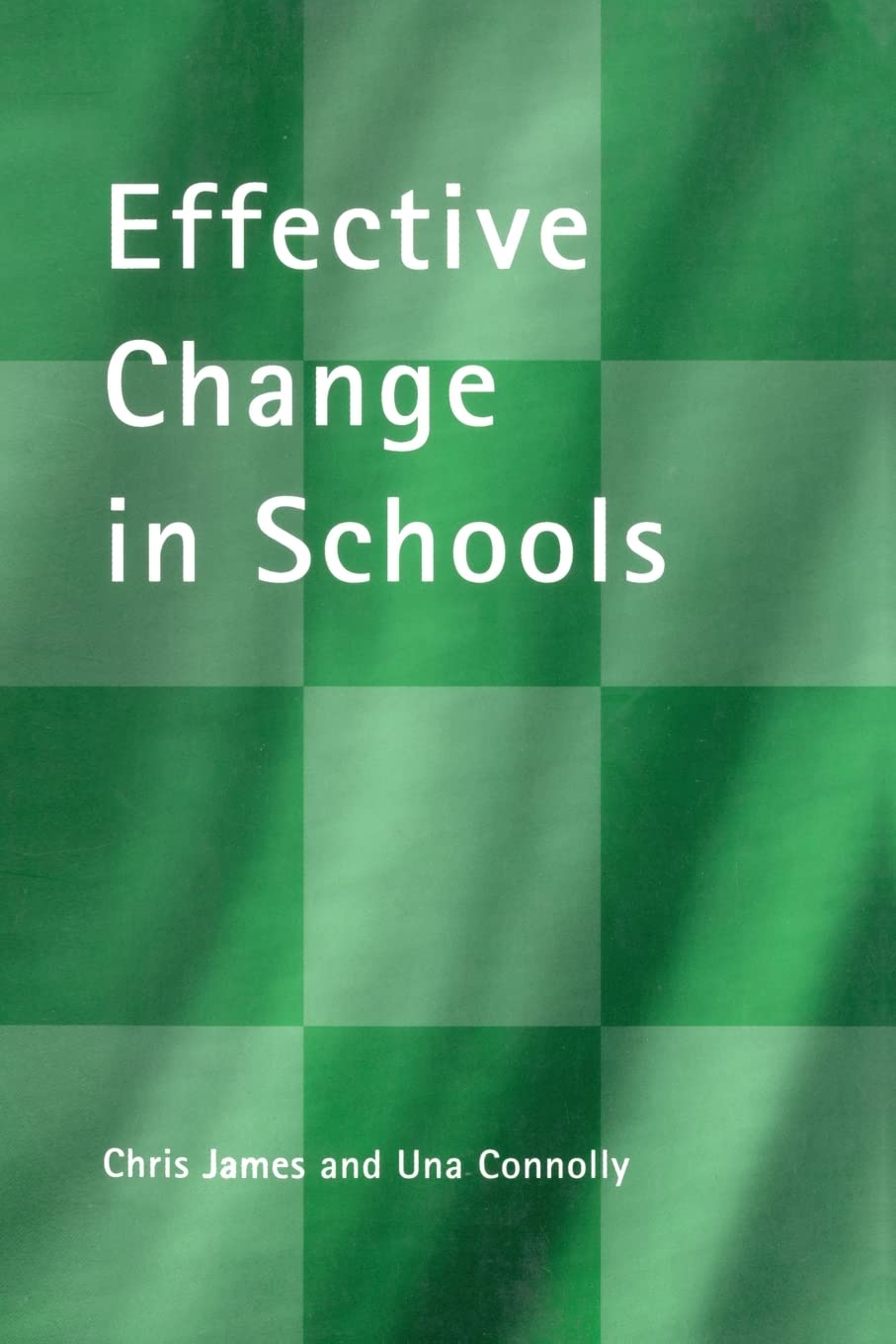 Effective Change in Schools (School Leadership),Used
