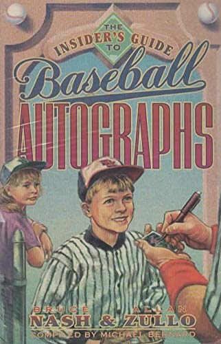 The Insider's Guide to Baseball Autographs,Used