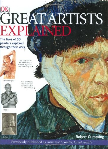 Great Artists Explained (Annotated Guides),Used