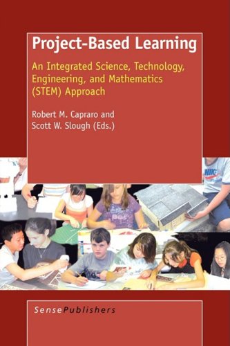 Projectbased Learning: An Integrated Science, Technology, Engineering, and Mathematic Stem Approach,Used