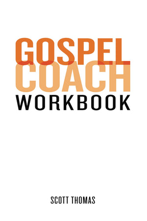 Gospel Coach Workbook: Certification Training,Used