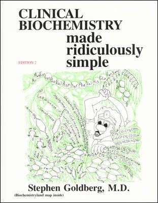 Clinical Biochemistry Made Ridiculously Simple (Medmaster Series, 2004 Edition) (Medmaster Ridiculously Simple Series)
