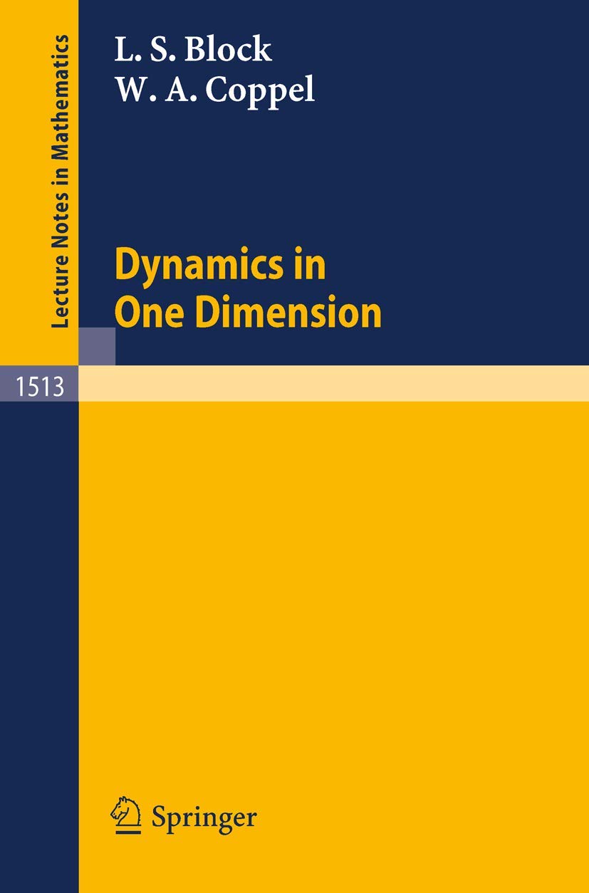 Dynamics In One Dimension (Lecture Notes In Mathematics, 1513)