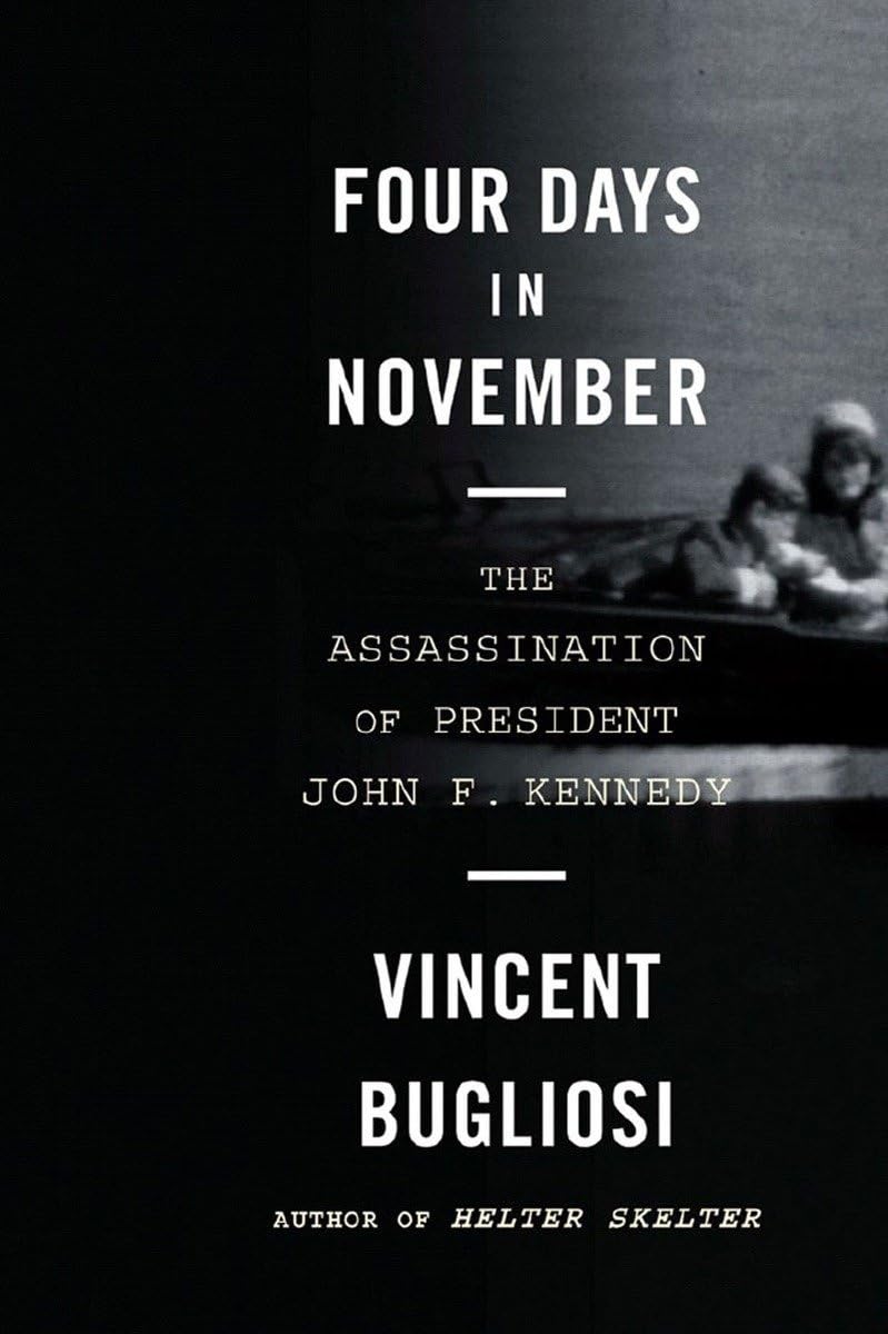 Four Days in November: The Assassination of President John F. Kennedy,Used