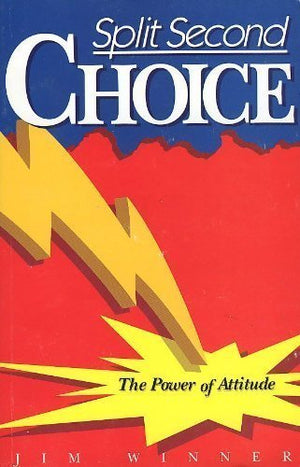 Split Second Choice: The Power of Attitude,Used