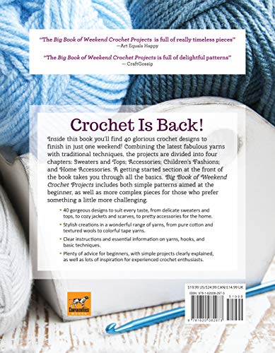 Big Book Of Weekend Crochet Projects: 40 Stylish Projects From Sweaters And Scarves To Blankets (Companionhouse Books)