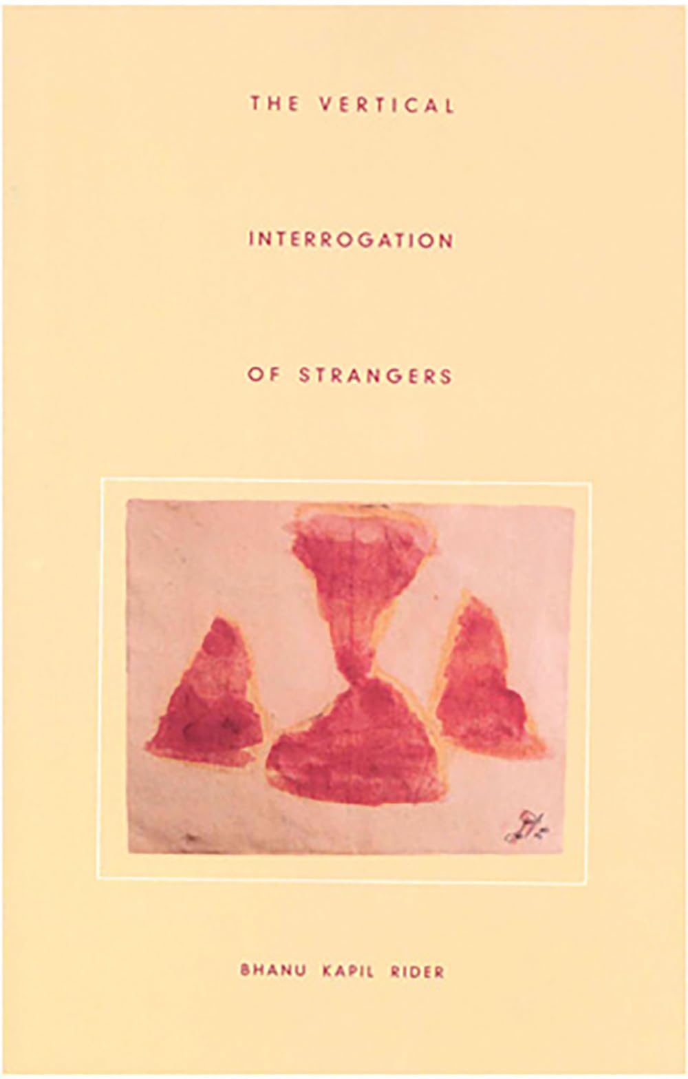 The Vertical Interrogation Of Strangers,Used