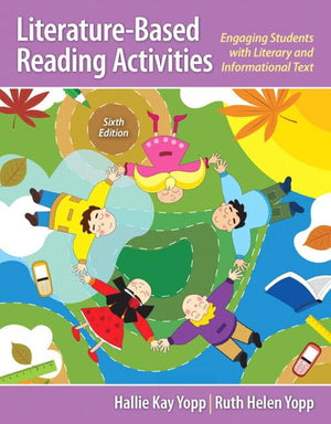 LiteratureBased Reading Activities: Engaging Students with Literary and Informational Text,Used