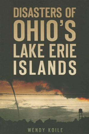 Disasters of Ohios Lake Erie Islands,Used