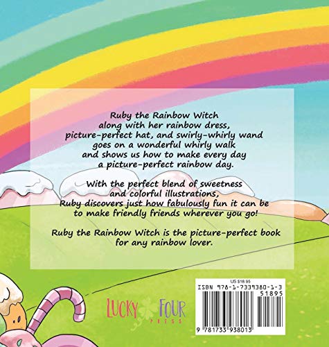 Ruby the Rainbow Witch: A PicturePerfect Rainbow Day,Used