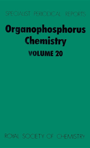 Organophosphorus Chemistry: Volume 20 (Specialist Periodical Reports, Volume 20),Used