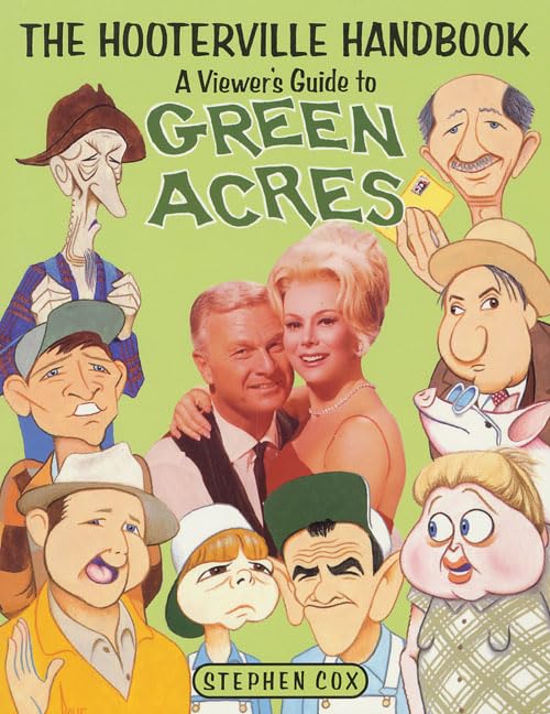 The Hooterville Handbook: A Viewer's Guide To Green Acres,Used