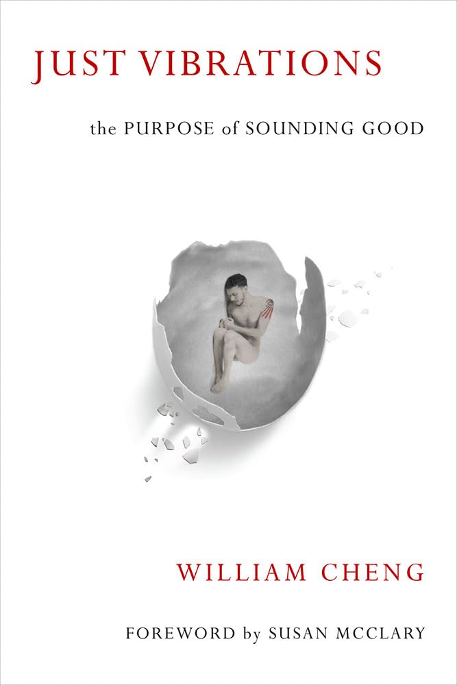 Just Vibrations: The Purpose of Sounding Good,Used