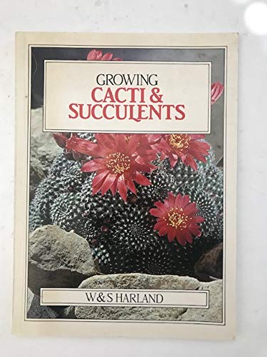 Growing Cacti & Succulents (Growing Series),Used