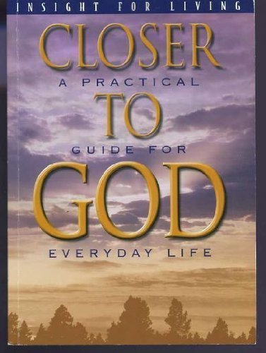 Closer To God A Practical Guide For Everyday Life,Used